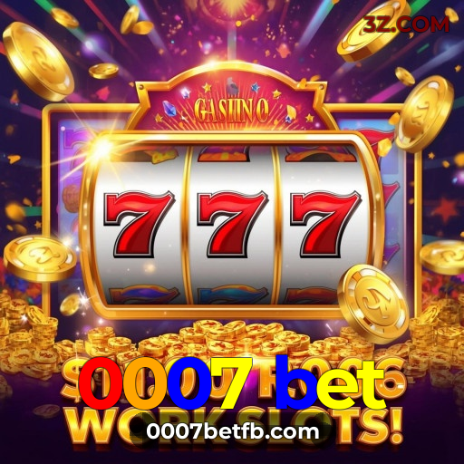 Download 0007 bet.com | App de Cassino com Saque PIX